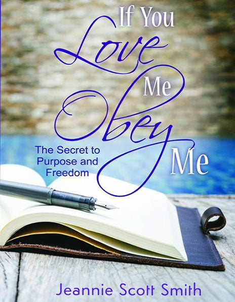 Obey Me Resize If You Love Me Obey Me: The Secret to Purpose and Freedom